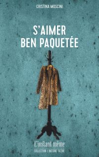 S’aimer ben paquetée