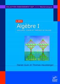 Algèbre - Tome 1