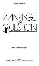 Mariage en question essai sociohistorique