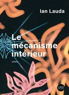 Mécanisme intérieur, Le