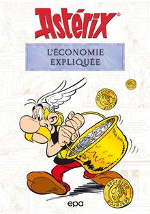 Astérix : l'économie expliquée