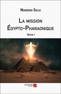 La mission Égypto-Pharaonique