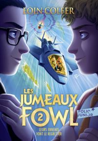 Les Jumeaux Fowl (Tome 2) - Leurs ennemis vont le regretter