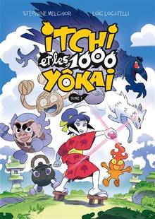 Itchi et les 1000 yokai, t.1