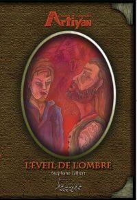 L'éveil de l'ombre