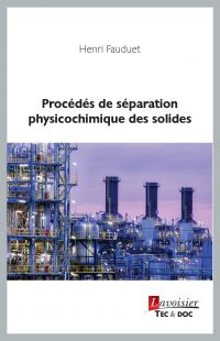 Procédés de séparation physicochimique des solides