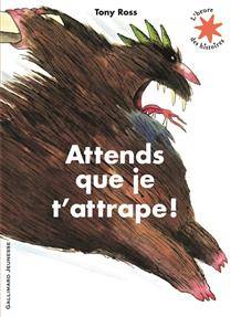 Attends que je t'attrape!