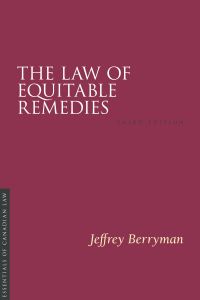 The Law of Equitable Remedies, 3/e