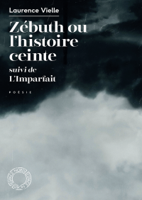 Zébuth ou l'histoire ceinte