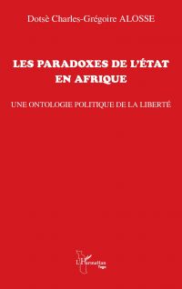 Les paradoxes de l'État en Afrique