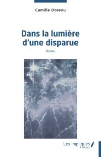 Dans la lumière d'une disparue