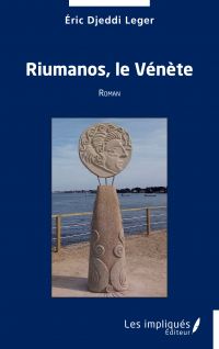 Riumanos, le Vénète