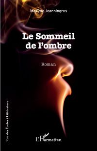 Le Sommeil de l'ombre