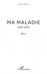 Ma maladie