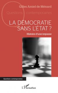 La démocratie sans l'Etat ?