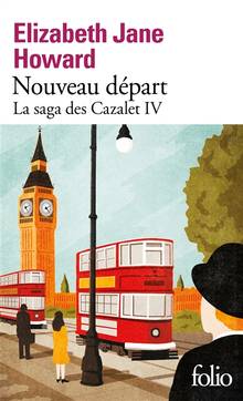 Saga des Cazalet, La : Volume 4, Nouveau départ