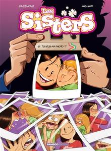 Les sisters, t.18 : Tu veux ma photo ?