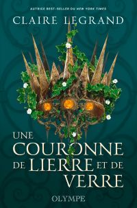 Middlemist, Tome 1 : Une couronne de lierre et de verre