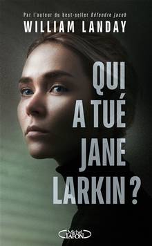 Qui a tué Jane Larkin