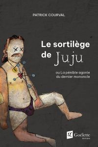 Le sortilège de Juju