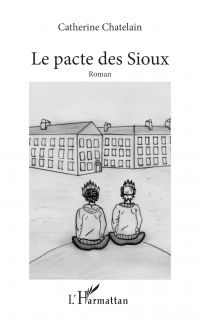 Le pacte des Sioux