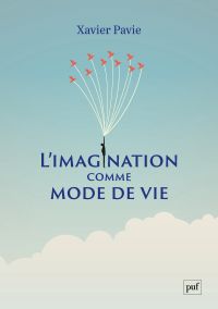 L'imagination comme mode de vie