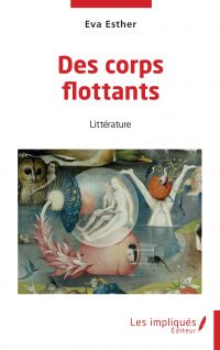 Des corps flottants