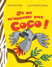 Je ne m'appelle pas Coco!