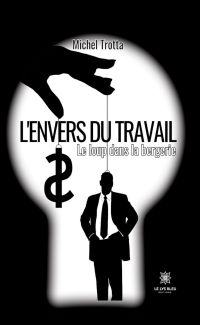 L’envers du travail