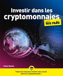 Investir dans les cryptomonnaies pour les nuls