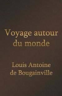 Voyage autour du monde (Edition Intégrale - Version Entièrement Illustrée)