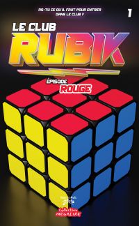 Le club RUBIK #1