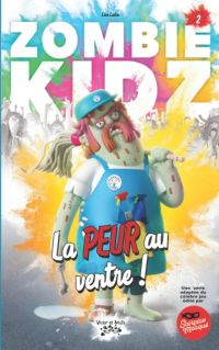 ZOMBIE KIDZ Tome 2