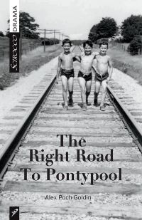 The Right Road to Pontypool