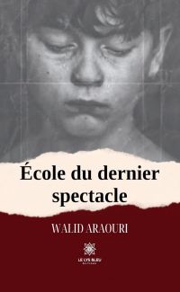 École du dernier spectacle