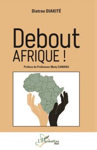 Debout AFRIQUE !