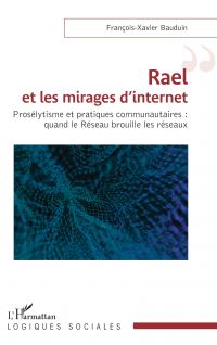 Rael et les mirages d’internet