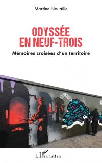 Odyssée en neuf-trois