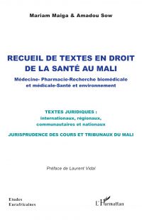 Recueil de textes en droit  de la santé au Mali