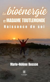 La bioénergie et madame toutlemonde