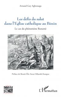 Les défis du salut dans l’Eglise catholique au Bénin