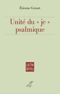 UNITE DU JE PSALMIQUE