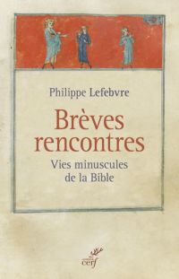 BRÈVES RENCONTRES