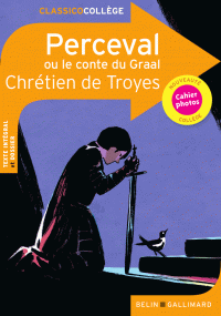 Perceval ou le conte du Graal de Chrétien de Troyes