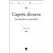 Après divorce, L' Lien familial et vulnérabilité