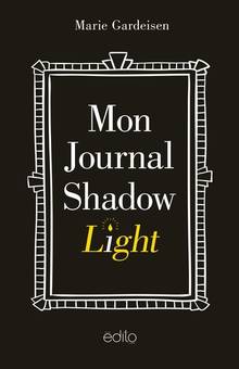 Mon Journal Shadow Light