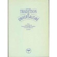 Entre tradition et universalisme