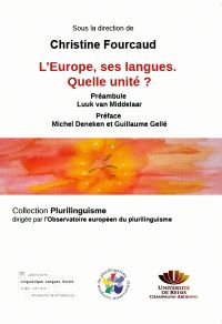 L’Europe, ses langues. Quelle unité ?