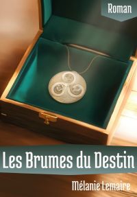 Les Brumes du Destin