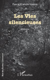 Les Vies silencieuses